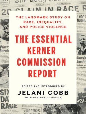 cover image of The Essential Kerner Commission Report